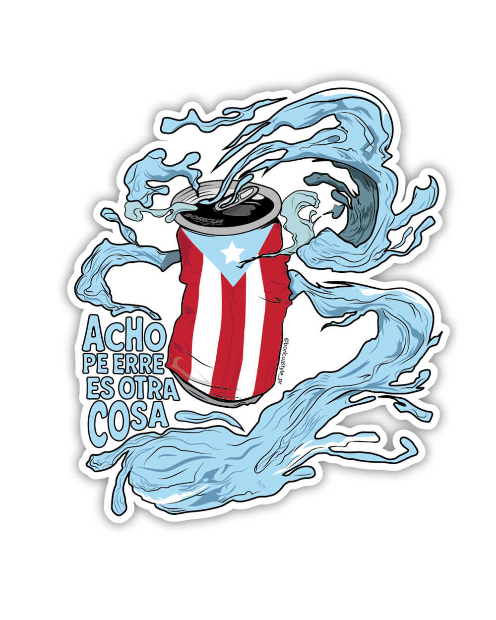 Acho PR Es Otra Cosa Sticker